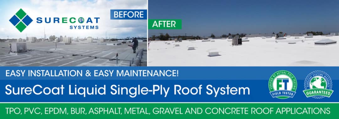 Single-Ply Roofing Repairs & Restorations - SureCoat Systems®